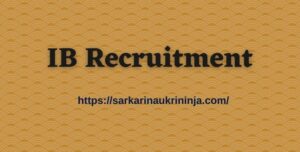 Read more about the article IB Recruitment 2023 | Online Forms for Security Assistant Vacancies @ mha.gov.in
