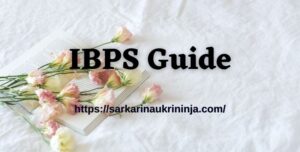 Read more about the article IBPS Guide: IBPS Exam Sample For Bank Exam Preparation Like IBPS PO, SO RRB & Clerk