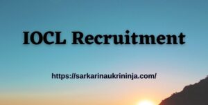 Read more about the article IOCL Recruitment 2023: Fill Online Forms For 1968 Trade Apprentice Vacancies last date is 12.11.2023