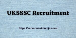 Read more about the article UKSSSC Recruitment 2023-24: Apply Online For Uttarakhand SSSC 76 Junior Engineer (Trainee) Jobs