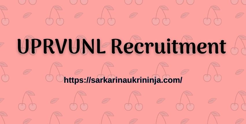 You are currently viewing UPRVUNL Recruitment 2023 | Apply For Uttar Pradesh RVUNL 196 Junior Engineer Vacancies