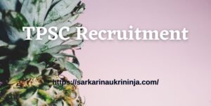Read more about the article TPSC Recruitment 2023 | Apply Online For 164 Jr Medical Officer Tripura PSC Jobs