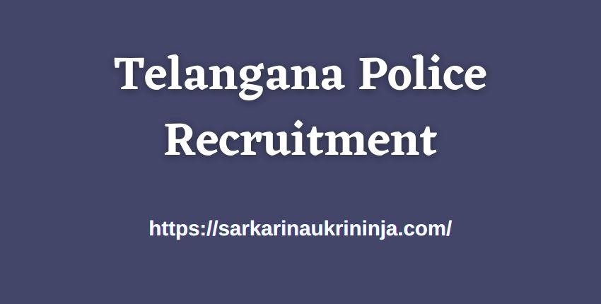 You are currently viewing Telangana Police Recruitment 2023 Available for TSLPRB Sub Inspector Jobs Apply Online
