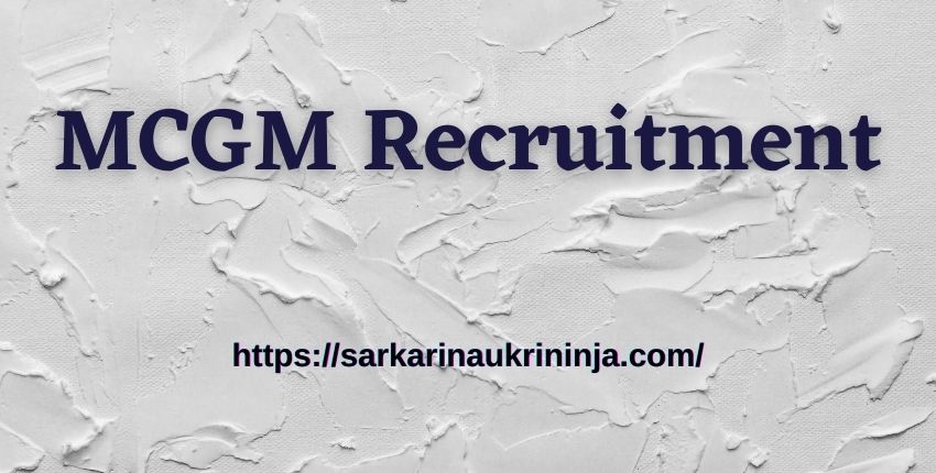 Read more about the article MCGM Recruitment 2023 – BMC Staff Nurse Vacancies, Apply At mcgm.gov.in