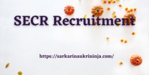 Read more about the article SECR Recruitment 2023 : Apply Online For 432 Apprentice Vacancy @ secr.indianrailways.gov.in