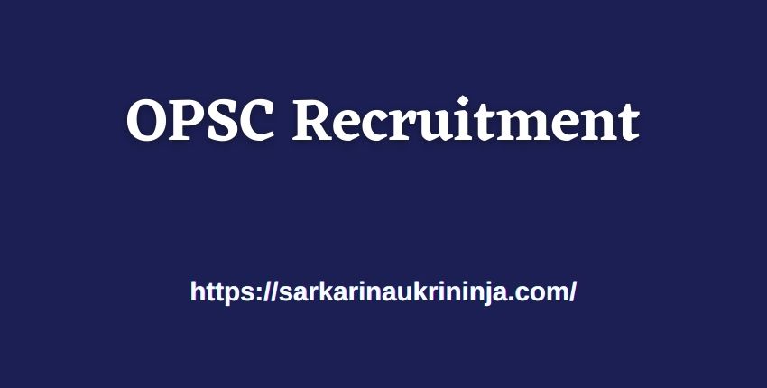 You are currently viewing OPSC Recruitment 2023: Apply Online for Odisha PSC 796 Assistant Section Officer Vacancies